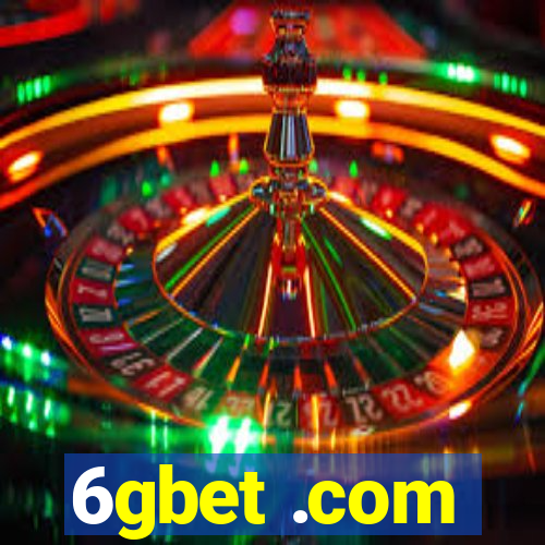 6gbet .com